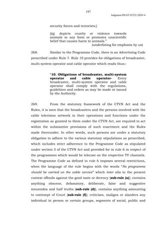 197
Judgment-PILST.92252.2020+4
security forces and terrorists;]
[(q) depicts cruelty or violence towards
animals in any f...