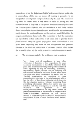 20
Judgment-PILST.92252.2020+4
respondents to toe the ‘Lakshman Rekha’ and ensure that no media trial
is undertaken, which...