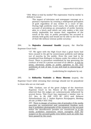 211
Judgment-PILST.92252.2020+4
“293. What is trial by media? The expression ‘trial by media’ is
defined to mean:
‘The imp...