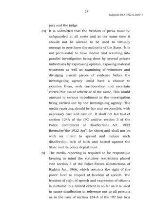38
Judgment-PILST.92252.2020+4
jury and the judge.
(iv) It is submitted that the freedom of press must be
safeguarded at a...