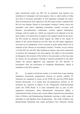 46
Judgment-PILST.92252.2020+4
body constituted under the PCI Act to maintain and improve the
standards of newspaper and n...