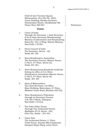 6
Judgment-PILST.92252.2020+4
Chief of Anti Terrorist Squad, }
Maharashtra, R/o Flat No. 2022, }
Leona Building, Rhodas En...