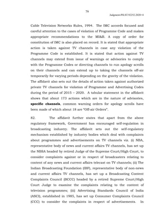 79
Judgment-PILST.92252.2020+4
Cable Television Networks Rules, 1994. The IMC accords focused and
careful attention to the...