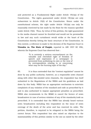 82
Judgment-PILST.92252.2020+4
and protected as a Fundamental Right under Article 19(1)(a) of the
Constitution. The rights...