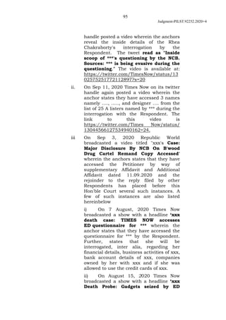 95
Judgment-PILST.92252.2020+4
handle posted a video wherein the anchors
reveal the inside details of the Rhea
Chakraborty...