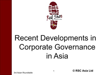 [object Object],3rd Asian Roundtable © RSC Asia Ltd 