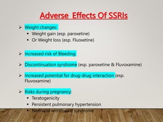 Ssri Bleeding Risk SSRI ANTI DEPPRESENT DRUGS- SEROTONIN SELECTIVE REUPTAKE INHIBITOR.pptx