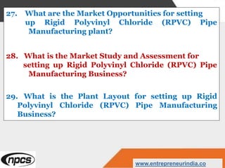 Rigid Polyvinyl Chloride (RPVC) Pipe Manufacturing Industry | PPTX