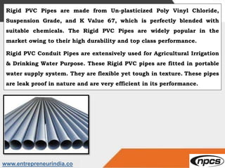 Rigid Polyvinyl Chloride (RPVC) Pipe Manufacturing Industry | PPTX