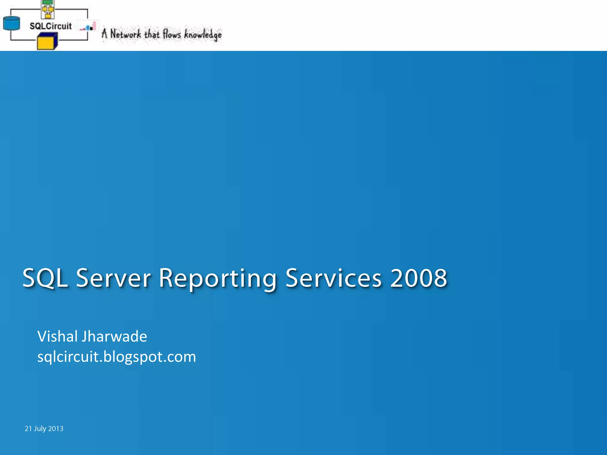 SQL Server Reporting Services 2008 | PPT