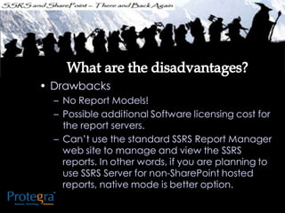 Ssrs and sharepoint there and back again - SQL SAT Fargo