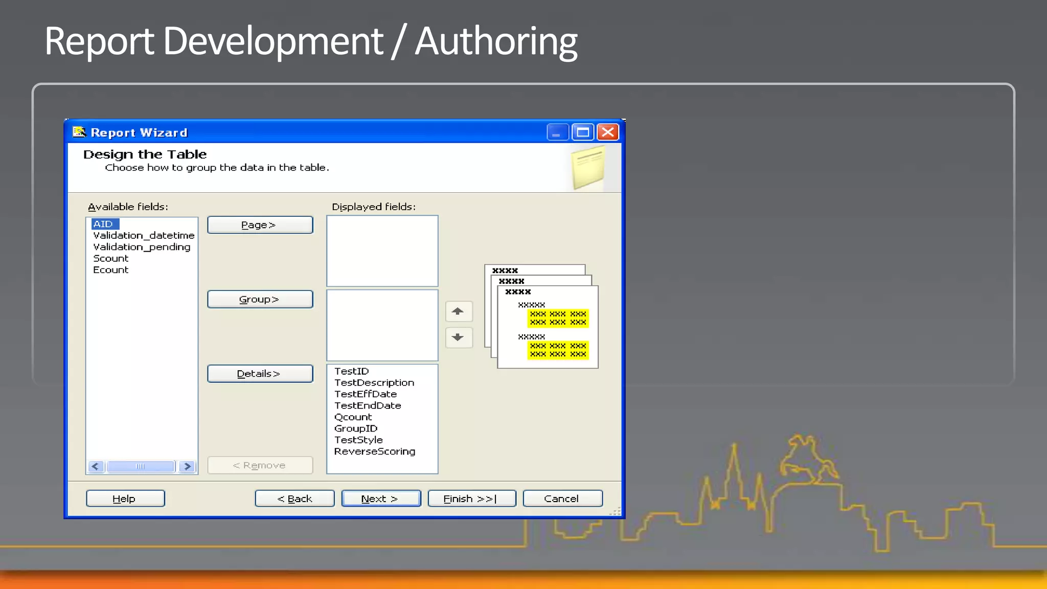 Report Development / Authoring
 