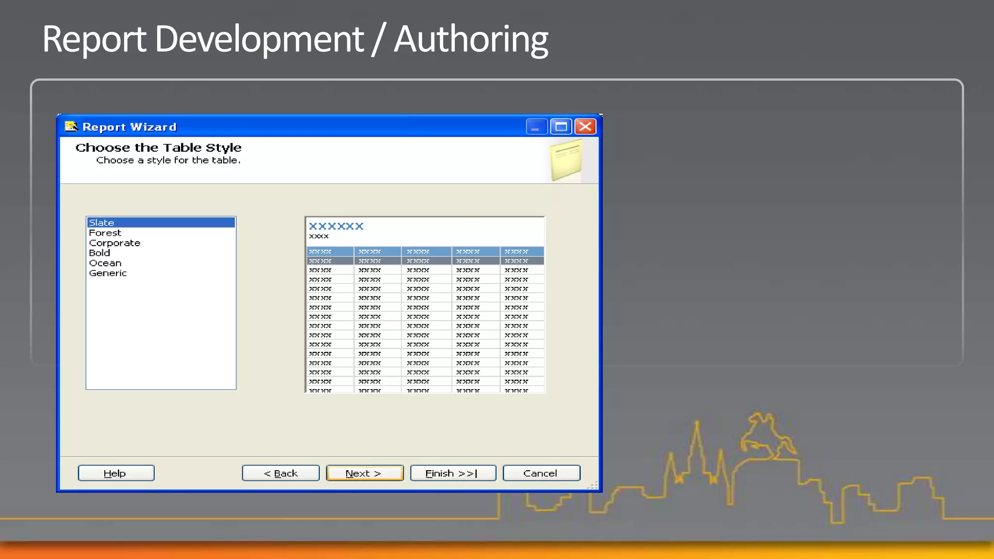 Report Development / Authoring
 