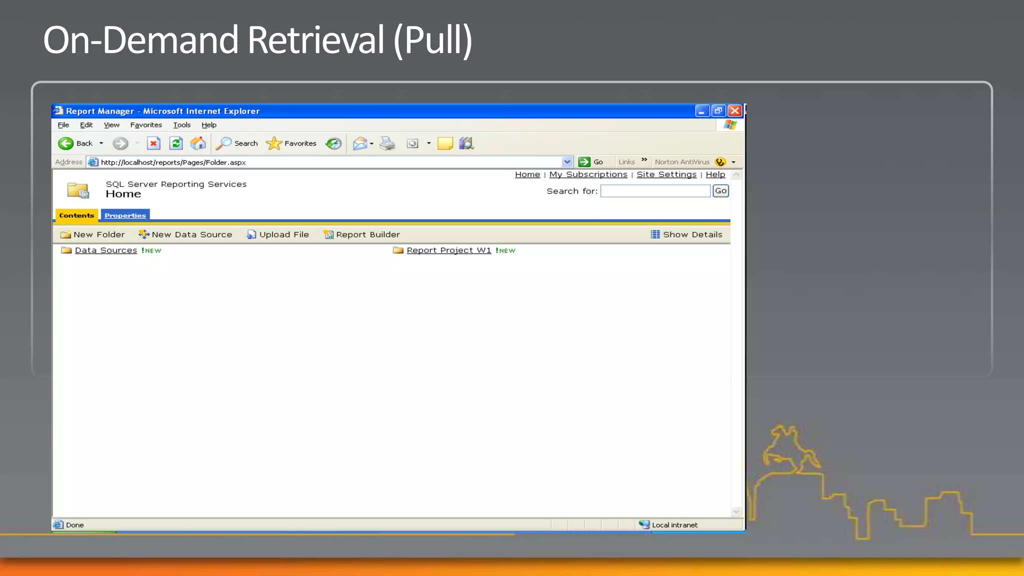 On-Demand Retrieval (Pull)
 