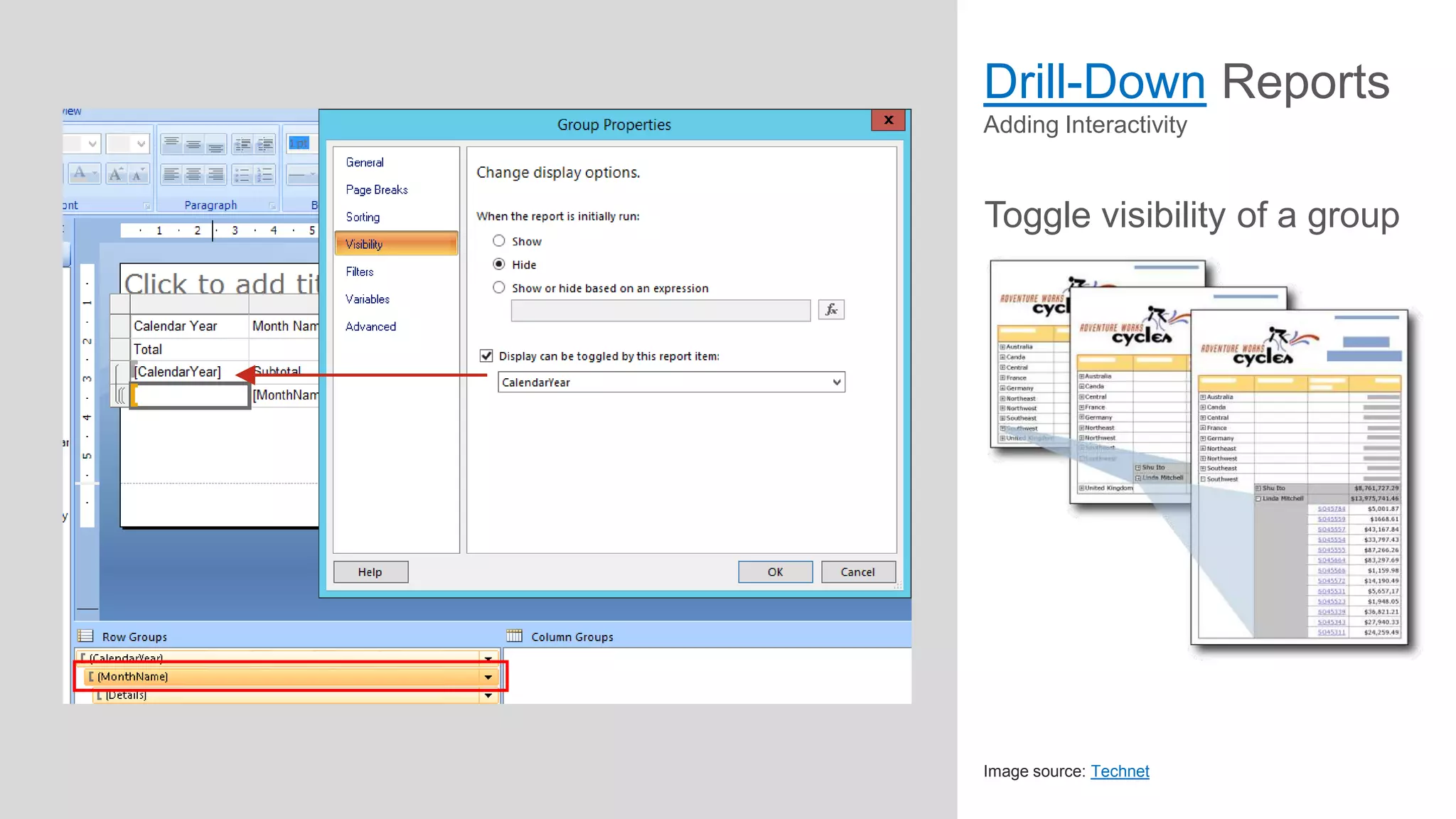 Drill-Down Reports
Adding Interactivity

Toggle visibility of a group

Image source: Technet

 