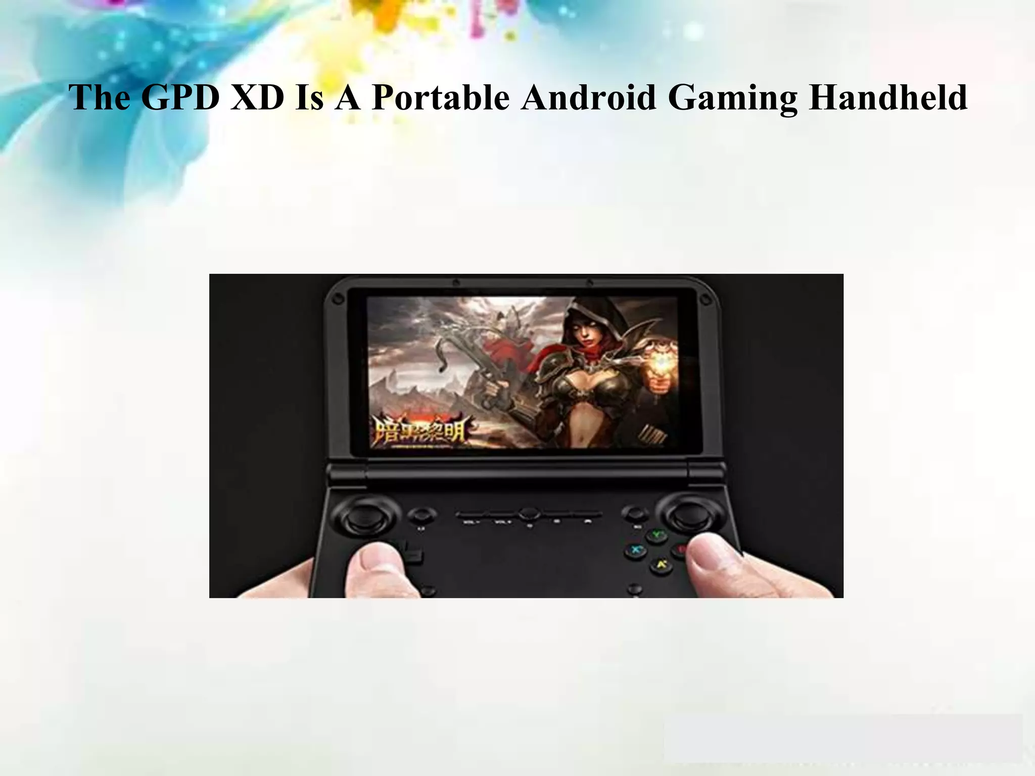 The GPD XD Is A Portable Android Gaming Handheld
 