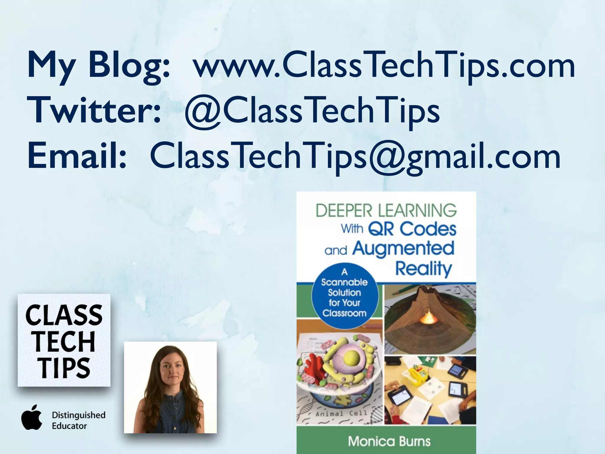 @ClassTechTips
Activities
• Writing prompts
• Independent reading
• Video Guides
• Tutorials