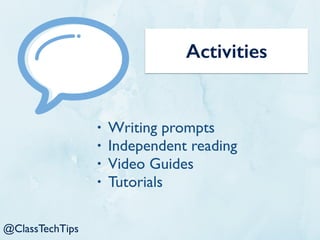 Book Creator
@ClassTechTips
 