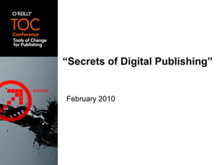 “ Secrets of Digital Publishing” ,[object Object]