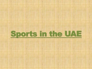 Sports in the UAE
 