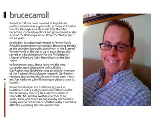 philatteyPhil Attey is a twenty year veteran of the LGBT equality movement, having served on the steering committee for the 1993 March on Washington, and as a staffer for the Human Rights Campaign for nearly a decade. Phil was one of the early pioneers of online organizing and now volunteers his expertise in online social networking for national LGBT legislative and political efforts, as well as a variety of progressive electoral and presidential campaigns.
