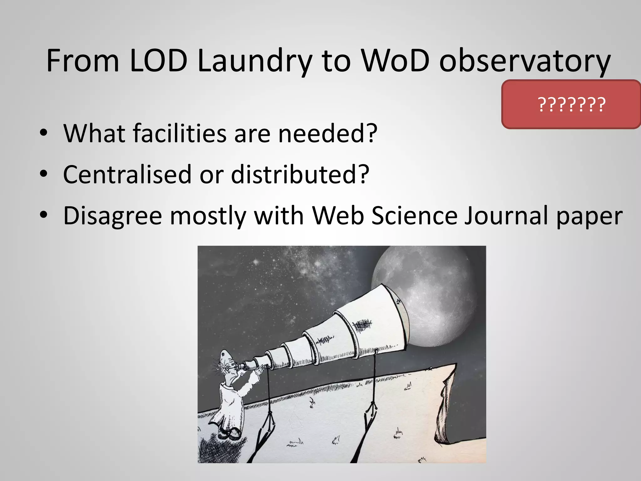 OK, let’s measure
• Billion Triple
Challenge 2009 • WoD 2009
• WoD 2010
• BTC aggregated
• SameAs
aggregated
Non trivial
decisions
 