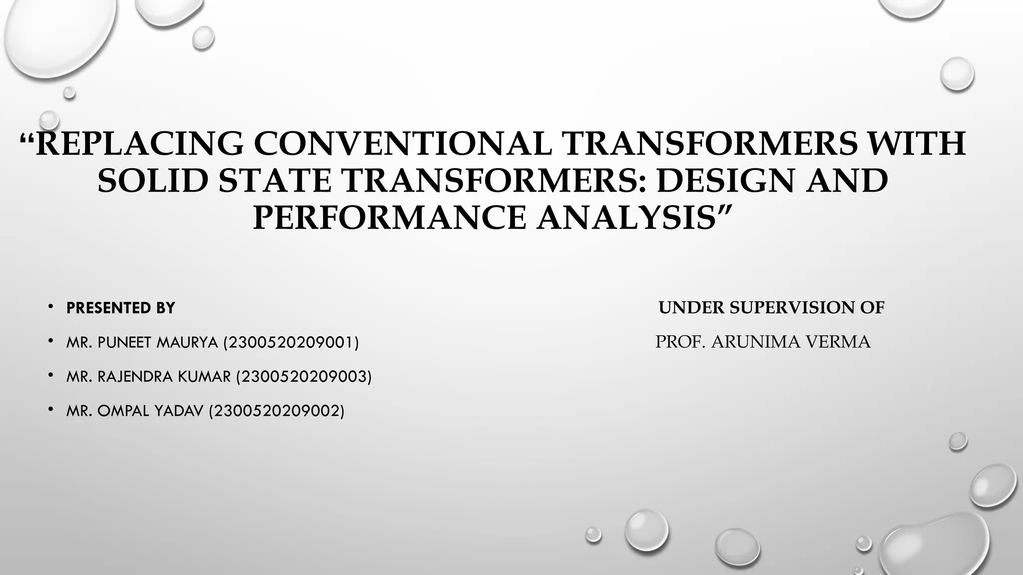 Conventional transformer replacing with solid state transformer.pptx