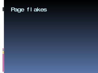 Page flakes 