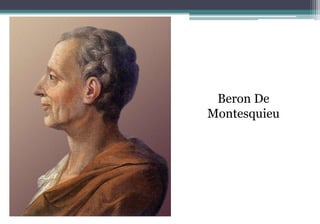 Beron De
Montesquieu
 