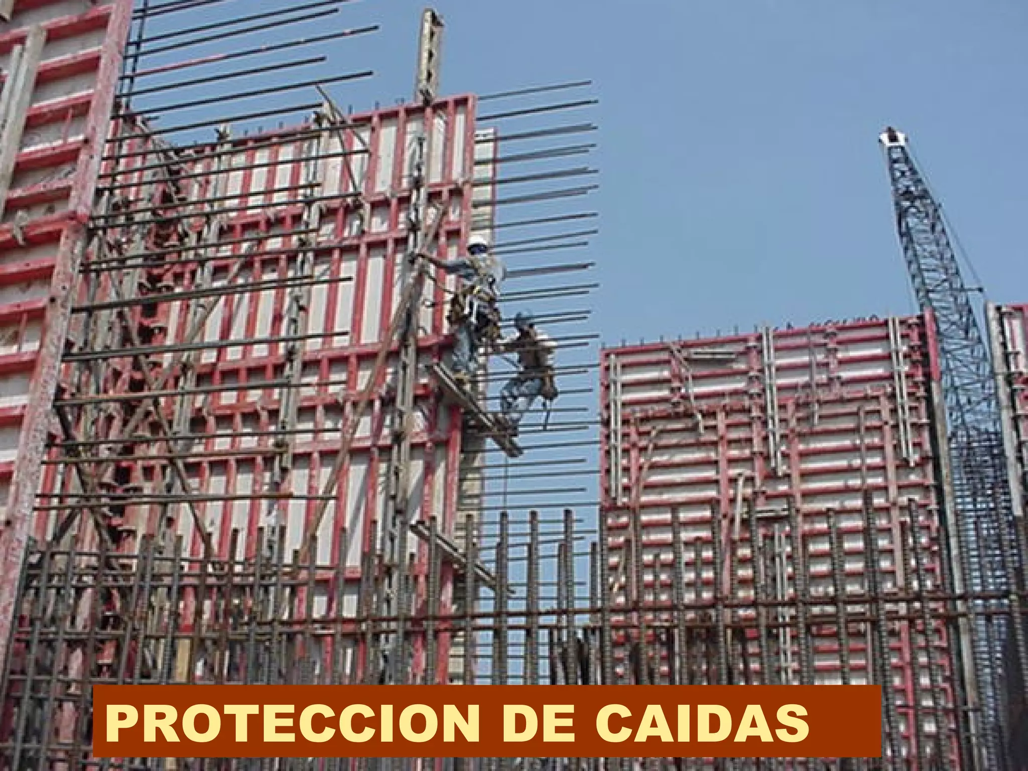 PROTECCION DE CAIDAS
 