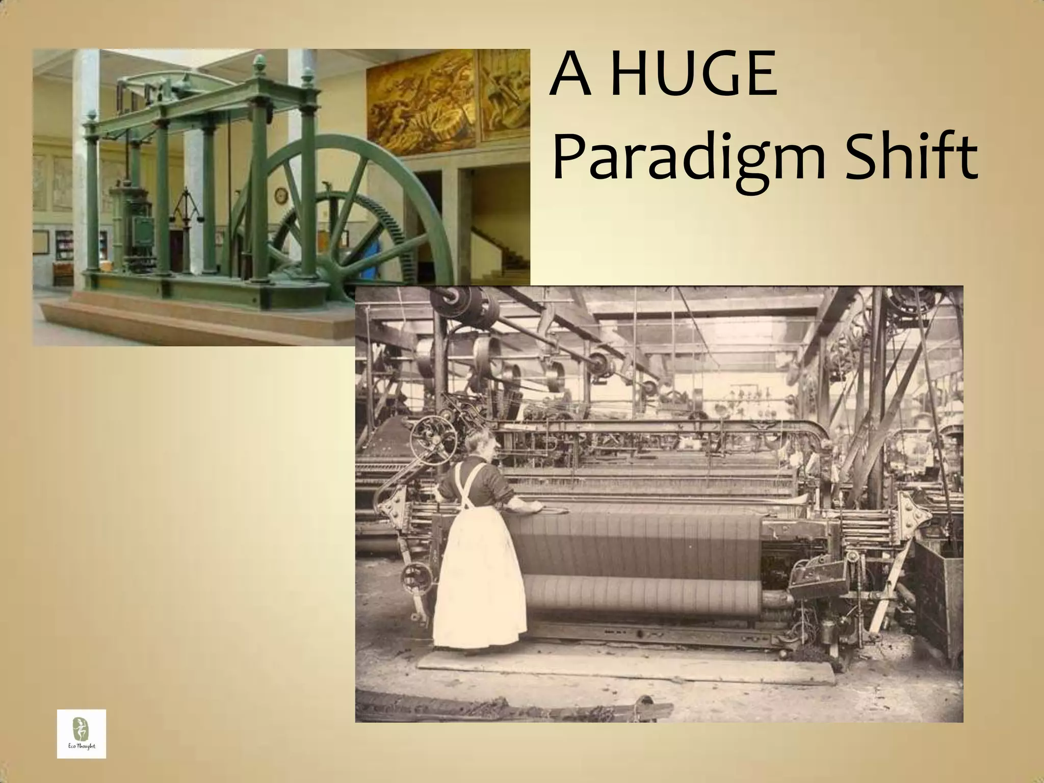 A HUGE Paradigm Shift