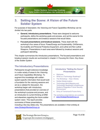 3.       Setting the Scene: A Vision of the Future
         Soldier System
For purposes of description, the Visioning and ...