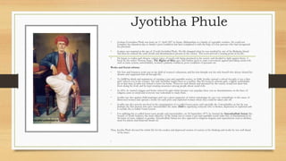 Jyotibha Phule
• Jyotirao Govindrao Phule was born on 11 April 1827 in Satara, Maharashtra in a family of vegetable vendor...