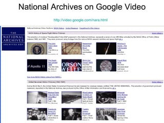 National Archives on Google Video http://video.google.com/nara.html   