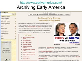 http://www.earlyamerica.com/ Archiving Early America 