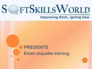 presents Email etiquette training 