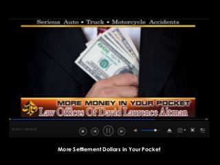 More Settlement Dollars In Your Pocket
 
