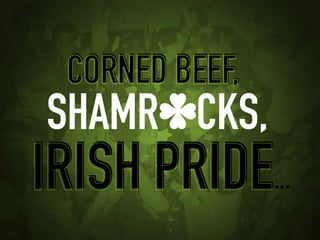 10 (Drunken) Facts about St. Patrick's Day 