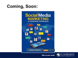 Coming, Soon:
Zahay, Roberts
 