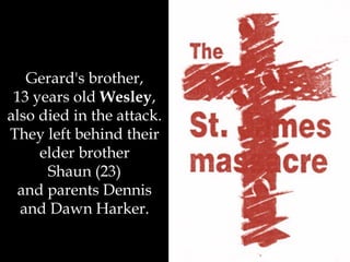 St. James massacre 25 July 1993