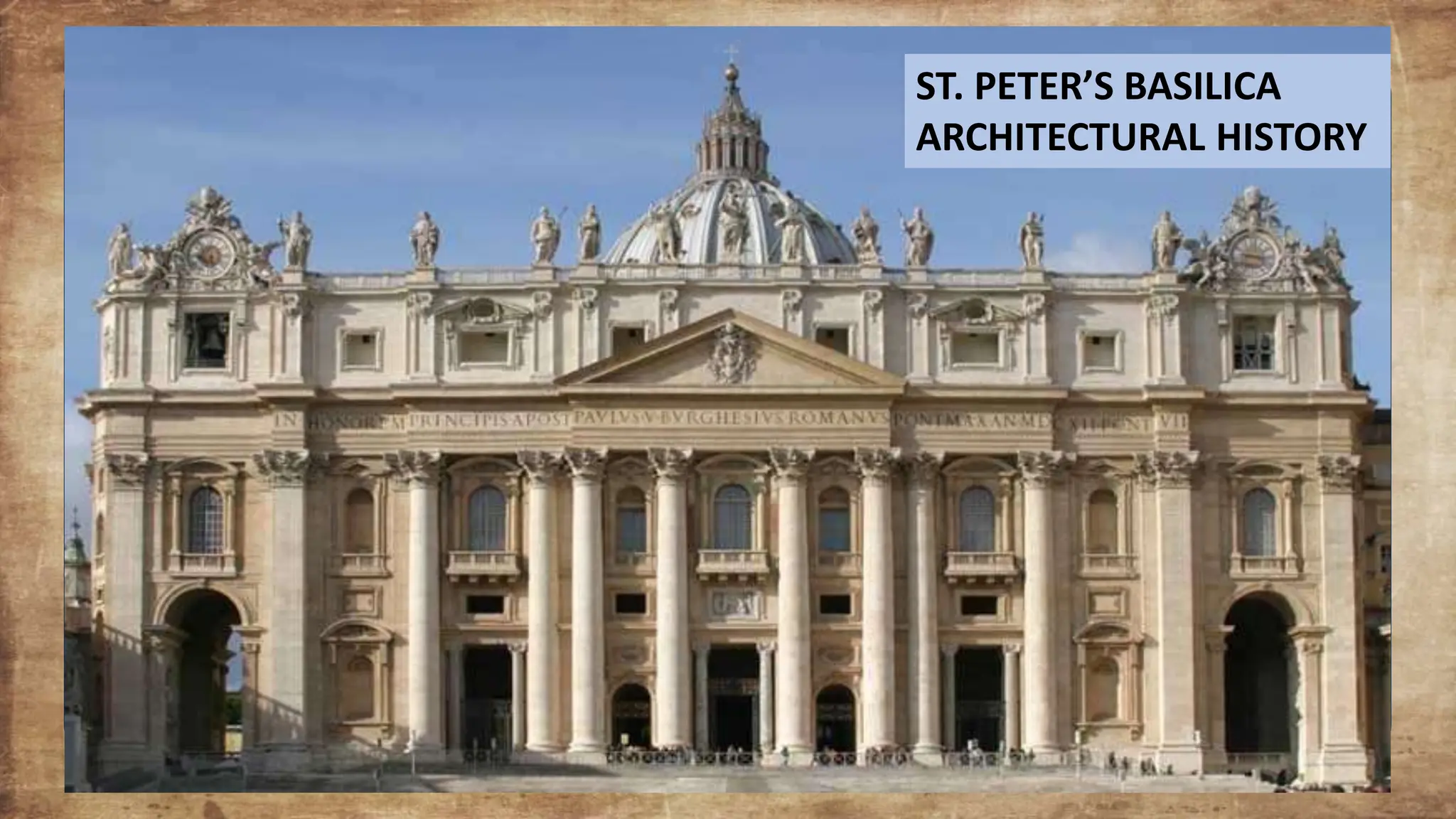 Learning history of saint peter basilica | PPTX