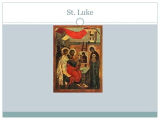 St. Luke 
