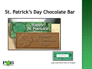 Logo imprinted on back of wrapper.
 