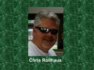 Chris Rollhaus 