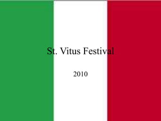 St. Vitus Festival 2010 