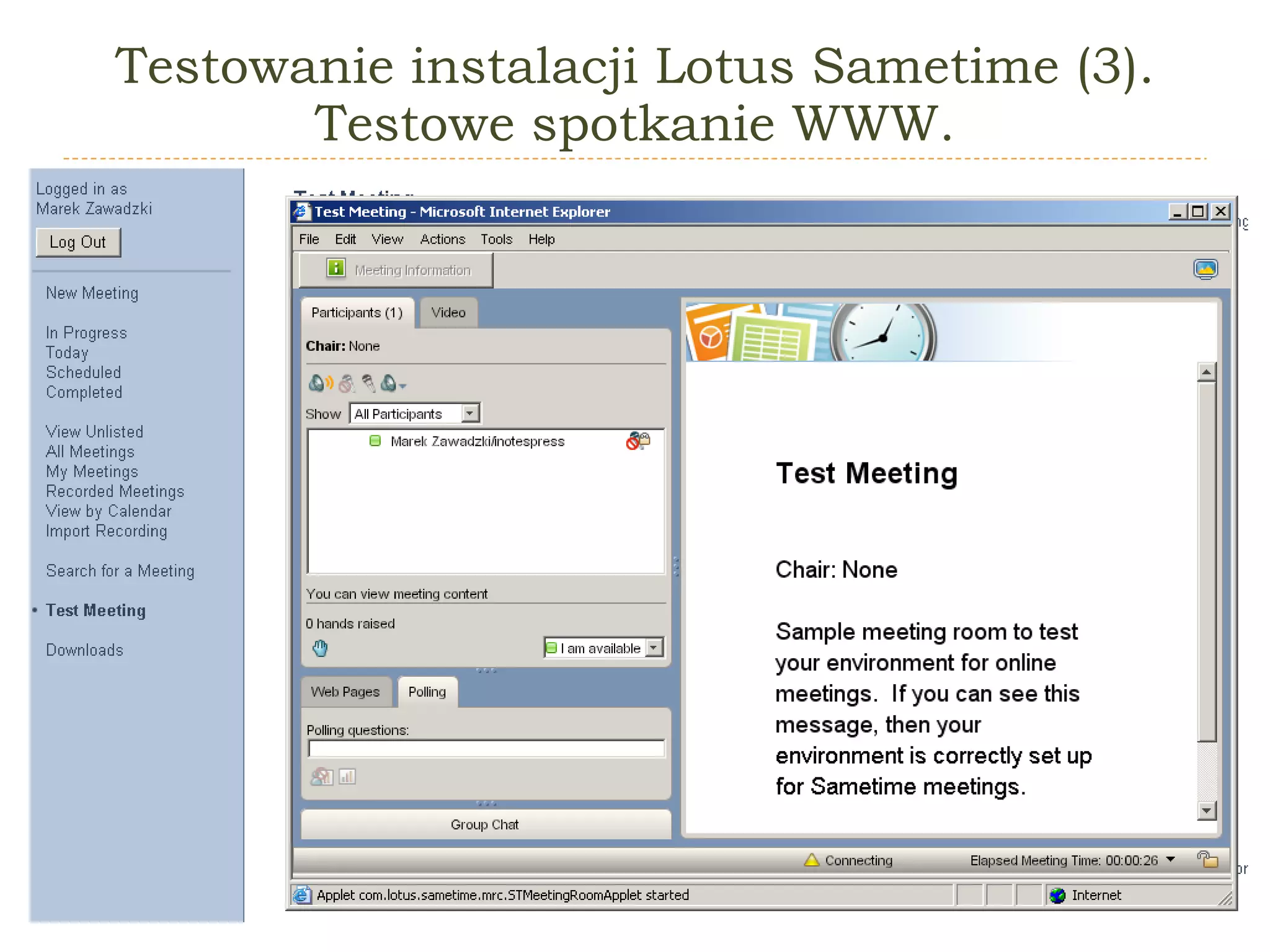 Testowanie instalacji Lotus Sametime (3). Testowe spotkanie WWW. 
