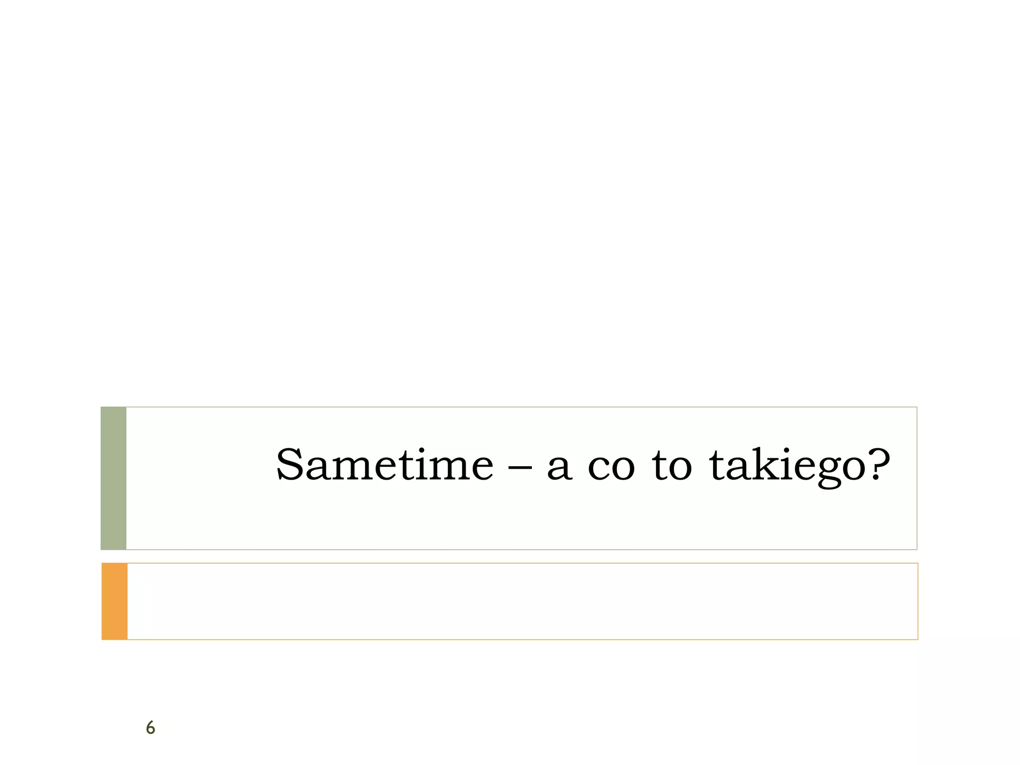 Sametime – a co to takiego? 