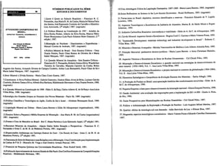 'liiI~
r---------------------~
38
ATIVIDADES GARIMPEIRAS NO
BRASIL:
ASPECTOS TECNICOS, ECONOIIICOS E
SOCIAIS
JDcyGonfâ> "-M_
IlDeIr Ciprlanl
Rlllmundo Au_'C._.W.gr»r.JoU GlM;onl
MCT CNPq CE7EM
NÚMEROS PUBLICADOS NA SÉRIE
ESTUDOS E DOCUMENTOS
I.Quem é Quem no Subsolo Brasileiro - Francisco R. C.
Femandes,AnaMariaB.M.daCunha,MariadeFátimaFaria
dos Santos, José Raimundo Coutinho de Carvalho e Maurício
Lins Arcoverde, (2a edição) 1987. (esgotado)
2.A Política Mineral na Constituição de 1967 - Ariadne da
Silva Rocha Nodari, Alberto da Silva Rocha, Marcos Fábio
Freire Montysuma e Luis Paulo Schance Heler Giannini, (2 a
edição»)987.
3.Mineração no Nordeste - Depoimentos e Experiências -
Manuel Correia de Andrade, 1987. (esgotado)
4.Política Mineral do Brasil - Dois Ensaios Críticos - Osny
Duarte Pereira, Paulo César Ramos de Oliveira Sá e Maria
Isabel Marques, 1987. (esgotado)
5.A Questão Mineral da Amazônia -,Seis Ensaios Críticos -
FranciscoR.C.Femandes,RobertoGamaeSilva,Wanderlino
, Teixeira de Carvalho, Manuela Carneiro da Cunha, Breno
i Augusto dos Santos, Armando Álvares de Campos Cordeiro, Anhur Luiz Bernardelli, Paulo César de Sá e
I, Maria Isabel Marques, 1987. (esgotado)
6.Setor Mineral e Dívida Externa - Maria Clara Couto Soares, 1987.
7,Constiruinte: A Nova PolíticaMineral ~ Gabriel Guerreiro, Octávio Elísio Alves de Brito,Luciano Galvão
Coutinho,Roberto Garnae Silva, AlfredoRuy Barbosa, HildebrandoHerrmann e OsnyDuartePereira, 1988.
(esgotado)
8.A Questão Mineral na Constituição de 1988 - Fábio S. SáEarp, Cárlos Alberto K. de Sá Earp e AnaLúcia
Villas-Bôas, 1988. (esgotado)
9.Estratégia dos Grandes Grupos no Domínio dos Novos Materiais - Paulo Sá, 1989. (esgotado)
lO.Política Científica e Tecnológica no Japão, Coréia do Sul e Israel. - Abraham Benzaquen Sicsú, 1989.
(esgotado)
II.Legislação Mineral em Debate - Maria Laura Barreto e Gildo Sá Albuquerque (organizadores), 1990.
(esgotado)
12.Ensaios Sobre'a Pequena e Média Empresa de Mineração - Ana Maria B. M. da Cunha (organizadora)
1991. (esgotado)
13.Fontes e Usos de Mercúrio no Brasil- Rui C. Hasse Ferreira e Luiz Edmundo Appel, (2a edição) 1991.
14.Recursos Minerais da Amazônia - Alguns Dados Sobre Situação e Perspectivas - Francisco R. C.
Fernandes e Irene C. de M. H. de Medeiros Portela, 1991. (esgotado)
15.RepercU8SÕes Ambientais em Garimpo Estável de Ouro - Um Estudo de Caso - Irene C. de M. H. de
Medeiros Portela, (2a edição) 1991.
16.P~oramado Setorde MateriaisesuasRelaçõescom aMineração: UmaContribuiçãoparaImplementação
de Linhas de P & D - Marcello M. Veiga e José Octávio Armani Pascoal, 1991.
17.Potencial de Pesquisa Química nas Universidades Brasileiras - Peter Rudolf Seidi, 1991.
18.PolíticadeAproveitamentodeAreianoEstadodeSãoPaulo:DosConflitosExistentesàsCompatibilizações
Possíveis - Hildebrando Hermann, 1991.
19.Uma Abordagem Crítica da Legislação Garimpeira: 1967-1989 - Maria L~uraBarreto, 1993. (esgotado)
20.some Reflections on Science in the Low-Income Economies - Roald Hoffmann, 1993. (esgotado)
21.Terras-raras no Brasil: depósitos, recursos identificados e reservas - Francisco Eduardo de V. Lapido
Loureiro, 1994.
22. Aspectos Tecnológicos e Econômicos da Indústria de Alumínio, Marisa B. de Mello Monte e Rupen
Adamian,1994
23. Indústria Carbonífera Brasileira: conveniência e viabilidade - Gildo de A. Sá C. de Albuquerque, 1995.
24. Carvão Mineral: Aspectos Gerais e Econ~micos - ReginaCoeli C. Carrisso e Mário Valente Possa, 1995.
25. "Sustainable Development: materials technology and industrial development in Brazil" - Roberto C.
Villas Bôas, 1995.
26. Minerais e Materiais Avançados - Heloísa Vasconcellos de Medina e Luis Alberto Almeida Reis, 1995.
27. Poluição Mercurial: parâmetros técnico-jurídicos - Maria Laura Barreto e Anna Christiana Marinho.
1995.
28. Aspectos Técnicos e Econômicos do ~etor de Rochas Ornamentais - Cid Chiodi Filho, 1995.
29. Mineração e Desenvolvimento Econômico: a questão nacional nas estratégias de desenvolvimento do
setor mineral (1930-1964), Voi. I-AnaLucia Villas-Bôas, 1995.
29. Mineração e Desenvolvimento Econômico: o projeto nacional no contexto da globalização (1964-1994),
Voi. II - Ana Lúcia Villas-Bôas, 1995.
30. Elementos Estratégicos e Geopolíticos da Evolução Recente dos Materiais - Sarita Albagli, 1996.
31. A Produção de Fosfato no Brasil: uma apreciação histórica das condicionantes envolvidas - Gilda 'de A.
Sá C. de Albuquerque, 1996.
32. PequenaEmpresa: abasepara0 desenvolvimento damineração nacional-Gilson Ezequiel Ferreira, 1996.
33. Gestão Ambiental: uma avaliação das negociações para a implantação da ISO 14.000 - Gisela A. Pires,
do Rio, 1996.
34. Guias Prospectivos para Mineralizações em Rochas Granitóides - Cid Chiodi Filho, 1997.
35. Política e Administração da Exploração e Produção de Petróleo - Luiz Augusto Milani Martins, 1997.
36. Quartzo: efeitos da tecnologia sob sua demanda - Adão Benvindo da Luz e Eliezer Bras, 1997.
37. Magnesita: aspectos tecnológicos e econômicos - Mario Valente Possa e Eduardo CamilherDamasceno,
1997.
 