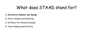 Comprehensive MCQ Guide on STAAD-Pro Structural Analysis Software | PDF