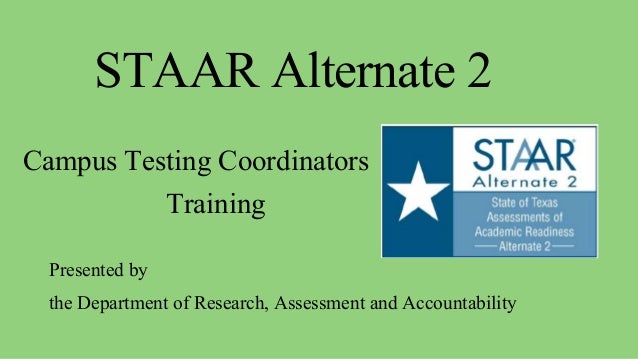 Staar alternate 2 ctc ppt